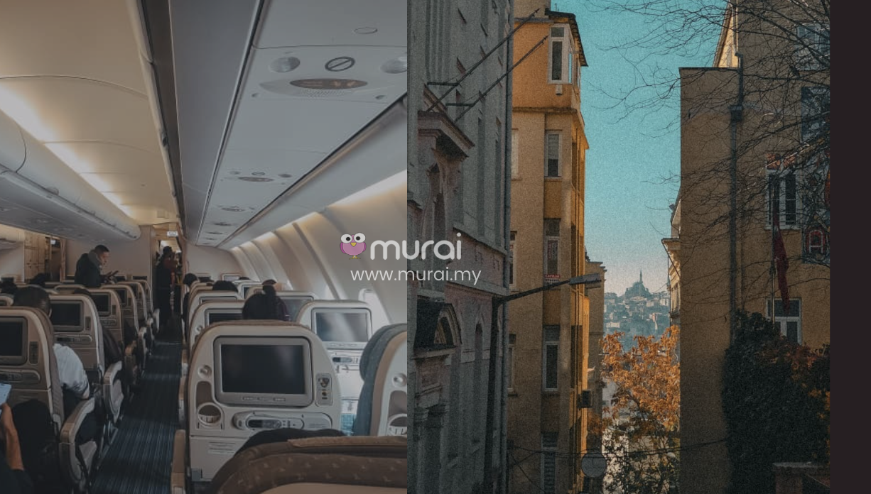 Plot Twist Lebih 11 Jam Dalam AirAsiaX Menuju Istanbul: Tiket Murah Tapi Apa Yang Tak Kena?